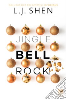 Jingle bell rock. E-book. Formato EPUB ebook di L.J. Shen