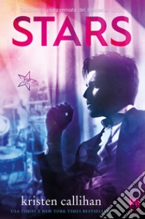 Stars. E-book. Formato EPUB ebook di Kristen Callihan