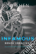 Infamous. Senza Vergogna. E-book. Formato EPUB ebook