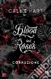 Blood and Roses. Corruzione. E-book. Formato EPUB ebook