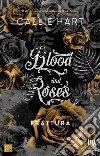 Blood and Roses. Frattura. E-book. Formato EPUB ebook