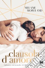 Clausola d'amore. E-book. Formato EPUB ebook