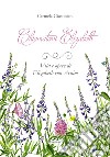 Chiamatemi Elizabeth. Vita e opere di Elizabeth von Arnim. E-book. Formato EPUB ebook