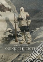 Quindici-Diciotto. Tra Storia e Metastoria. E-book. Formato EPUB ebook