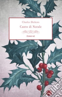 Canto di Natale. E-book. Formato EPUB ebook di Charles Dickens