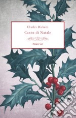 Canto di Natale. E-book. Formato EPUB ebook