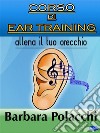 Corso di Ear Training + Mp3. E-book. Formato PDF ebook