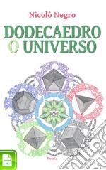 Dodecaedro o Universo. E-book. Formato EPUB ebook