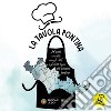 La Tavola Pontina24 piatti e ricette con gli chef e i prodotti tipici del territorio pontino. E-book. Formato EPUB ebook