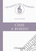 Cime a bordo. E-book. Formato EPUB ebook