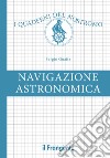 Navigazione astronomica. E-book. Formato EPUB ebook di Sergio Guaita