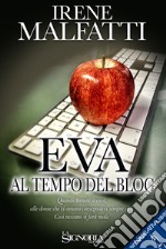 Eva al tempo del blog. E-book. Formato EPUB