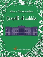 Castelli di sabbia. E-book. Formato EPUB