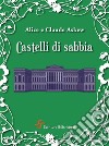 Castelli di sabbia. E-book. Formato EPUB ebook