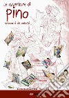 Le avventure di Pino schiavo di più padroni. E-book. Formato EPUB ebook di Renzo Semprini Cesari