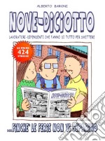 Nove-Diciotto - Finché le ferie non vi separino. E-book. Formato PDF