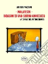 Malatesta - Indagini di uno sbirro anarchico (vol.9): La corale del petrolchimico. E-book. Formato Mobipocket ebook