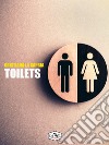 Toilets. E-book. Formato Mobipocket ebook