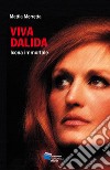 VIVA DALIDA: icona immortale. E-book. Formato EPUB ebook di Mattia Morretta