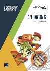 Antiaging. E-book. Formato EPUB ebook di Serena Missori