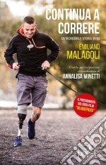 Continua a correre: Un'incredibile storia vera. E-book. Formato EPUB ebook