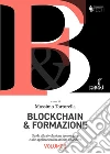 Blockchain & Formazione. E-book. Formato EPUB ebook di Massimo Tortorella