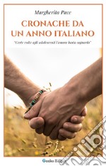 Cronache da un anno italiano. E-book. Formato PDF ebook