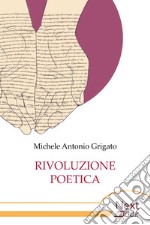 Rivoluzione poetica. E-book. Formato EPUB ebook