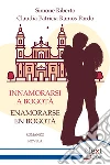 Innamorarsi a Bogotà - Enamorarse en Bogotà. E-book. Formato EPUB ebook di Simone Riberto