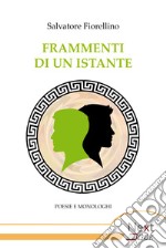 Frammenti di un istante. E-book. Formato EPUB ebook