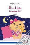 Eli e il buio. E-book. Formato EPUB ebook