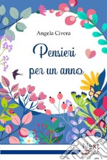 Pensieri per un anno. E-book. Formato EPUB ebook