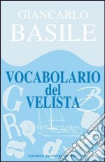 Vocabolario del velista. E-book. Formato EPUB ebook