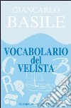 Vocabolario del velista. E-book. Formato EPUB ebook