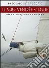 Il mio Vendée Globe. E-book. Formato EPUB ebook