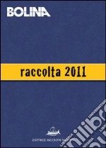 Raccolta Bolina 2011. E-book. Formato PDF