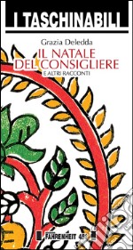 Il Natale del consigliere e altri racconti. E-book. Formato EPUB ebook