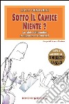 Sotto il camice niente? La salute dei bambini tra ignoranza e interessi. E-book. Formato EPUB ebook di Lucio Piermarini