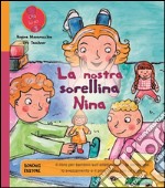 La nostra sorellina Nina. E-book. Formato EPUB ebook