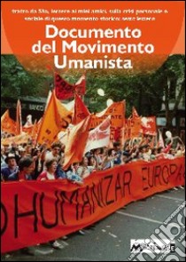 Documento del movimento umanista. E-book. Formato EPUB ebook di Mario Luis Rodríguez Cobos detto Silo