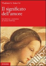 Il significato dell’amore. E-book. Formato PDF ebook