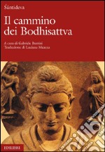 Il cammino dei Bodhisattva. E-book. Formato EPUB ebook