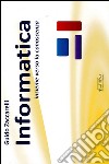 Informatica: insieme verso la conoscenza. E-book. Formato EPUB ebook