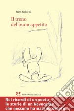 Il treno del buon appetito. E-book. Formato EPUB ebook