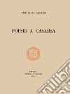 Poesie a CasarsaIl primo libro di Pasolini. E-book. Formato Mobipocket ebook