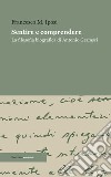 Sentire e comprendereLa filosofia biografica di Antonio Gramsci. E-book. Formato Mobipocket ebook