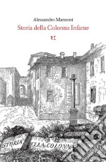 Storia della Colonna Infame. E-book. Formato EPUB ebook