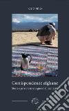 Corrispondenze afghaneStorie e persone in una guerra dimenticata. E-book. Formato EPUB ebook di Nico Piro