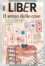 Il senso delle cose: Il mondo degli oggetti tra letteratura per ragazzi, web e società: LiBeR 122. E-book. Formato PDF ebook