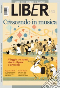 Crescendo in musica: Viaggio tra suoni, storie, figure e armonie. E-book. Formato PDF ebook di  AA.VV.